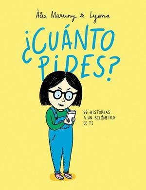 CUÁNTO PIDES? | 9788416670284 | MARUNY, ÀLEX | Llibreria Aqualata | Comprar llibres en català i castellà online | Comprar llibres Igualada