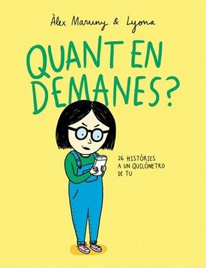 QUANT EN DEMANES? | 9788416670291 | MARUNY, ÀLEX | Llibreria Aqualata | Comprar llibres en català i castellà online | Comprar llibres Igualada