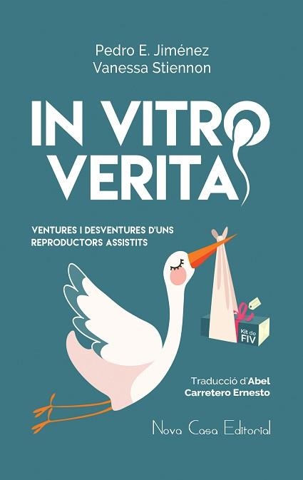 IN VITRO VERITAS | 9788416942428 | JIMÉNEZ, PEDRO E. / STIENNON, VANESSA | Llibreria Aqualata | Comprar libros en catalán y castellano online | Comprar libros Igualada