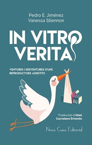 IN VITRO VERITAS | 9788416942428 | JIMÉNEZ, PEDRO E. / STIENNON, VANESSA | Llibreria Aqualata | Comprar libros en catalán y castellano online | Comprar libros Igualada
