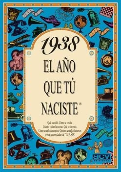 1938 EL AÑO QUE TU NACISTE | 9788488907752 | Llibreria Aqualata | Comprar libros en catalán y castellano online | Comprar libros Igualada