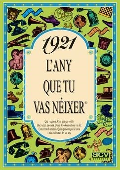 1921: L'ANY QUE TU VAS NEIXER | 9788488907066 | Llibreria Aqualata | Comprar libros en catalán y castellano online | Comprar libros Igualada