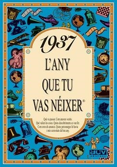 1937: L'ANY QUE TU VAS NEIXER | 9788488907226 | Llibreria Aqualata | Comprar libros en catalán y castellano online | Comprar libros Igualada