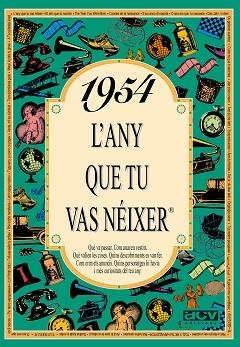 1954: L'ANY QUE TU VAS NEIXER | 9788488907394 | Llibreria Aqualata | Comprar llibres en català i castellà online | Comprar llibres Igualada