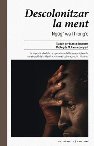 DESCOLONITZAR LA MENT | 9788416689446 | WA THIONG?O, NGUGI | Llibreria Aqualata | Comprar libros en catalán y castellano online | Comprar libros Igualada