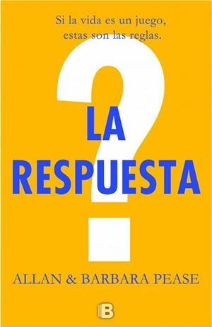 RESPUESTA, LA | 9788466660136 | PEASE, ALLAN / PEASE, BARBARA | Llibreria Aqualata | Comprar libros en catalán y castellano online | Comprar libros Igualada