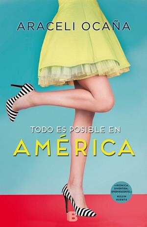 TODO ES POSIBLE EN AMÉRICA | 9788466661720 | OCAÑA, ARACELI | Llibreria Aqualata | Comprar libros en catalán y castellano online | Comprar libros Igualada