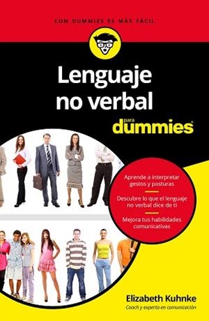 LENGUAJE NO VERBAL PARA DUMMIES | 9788432903366 | KUHNKE, ELIZABETH  | Llibreria Aqualata | Comprar libros en catalán y castellano online | Comprar libros Igualada