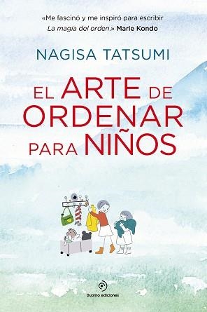 ARTE DE ORDENAR PARA NIÑOS, EL | 9788416634590 | TATSUMI, NAGISA | Llibreria Aqualata | Comprar libros en catalán y castellano online | Comprar libros Igualada
