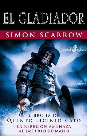 GLADIADOR, EL (EL QUINTO LICINIO IX) | 9788435021500 | SCARROW, SIMON | Llibreria Aqualata | Comprar libros en catalán y castellano online | Comprar libros Igualada