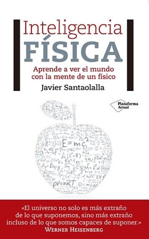 INTELIGENCIA FÍSICA | 9788417002473 | SANTAOLALLA CAMINO, JAVIER | Llibreria Aqualata | Comprar libros en catalán y castellano online | Comprar libros Igualada