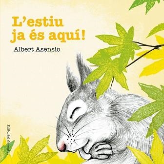 ESTIU JA ÉS AQUÍ!, L' | 9788426144249 | ASENSIO NAVARRO, ALBERT | Llibreria Aqualata | Comprar libros en catalán y castellano online | Comprar libros Igualada