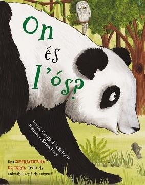OS ÉS L'ÓS? | 9788416712366 | BÉDOYÈRE / LEVEY | Llibreria Aqualata | Comprar libros en catalán y castellano online | Comprar libros Igualada