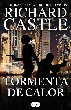 TORMENTA DE CALOR (SERIE CASTLE 9) | 9788491290810 | CASTLE, RICHARD  | Llibreria Aqualata | Comprar libros en catalán y castellano online | Comprar libros Igualada