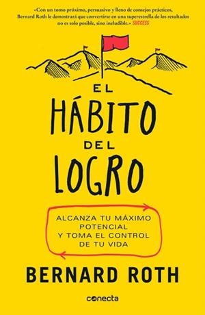 HÁBITO DEL LOGRO, EL | 9788416029877 | ROTH, BERNARD  | Llibreria Aqualata | Comprar libros en catalán y castellano online | Comprar libros Igualada