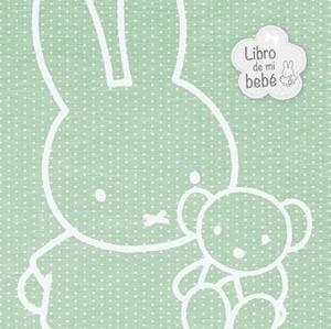 LIBRO DE MI BEBÉ, EL (LAS AVENTURAS DE MIFFY) | 9788448847029 | BRUNA, DICK | Llibreria Aqualata | Comprar libros en catalán y castellano online | Comprar libros Igualada