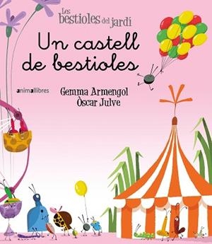 UN CASTELL DE BESTIOLES | 9788416844326 | ARMENGOL I MORELL, GEMMA | Llibreria Aqualata | Comprar llibres en català i castellà online | Comprar llibres Igualada