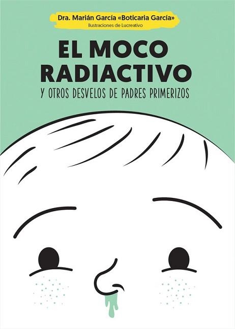 MOCO RADIACTIVO, EL | 9788490609484 | GARCÍA, MARIÁN | Llibreria Aqualata | Comprar libros en catalán y castellano online | Comprar libros Igualada