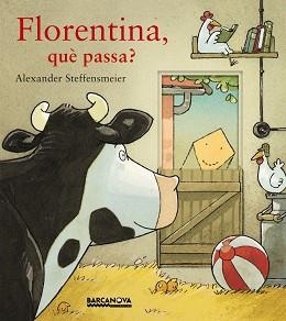 FLORENTINA, QUÈ PASSA? | 9788448941536 | STEFFENSMEIER, ALEXANDER | Llibreria Aqualata | Comprar libros en catalán y castellano online | Comprar libros Igualada