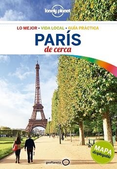 PARÍS DE CERCA (LONELY PLANET) | 9788408164722 | LE NEVEZ, CATHERINE | Llibreria Aqualata | Comprar libros en catalán y castellano online | Comprar libros Igualada