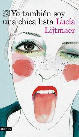 YO TAMBIÉN SOY UNA CHICA LISTA | 9788423352357 | LIJTMAER, LUCIA | Llibreria Aqualata | Comprar libros en catalán y castellano online | Comprar libros Igualada