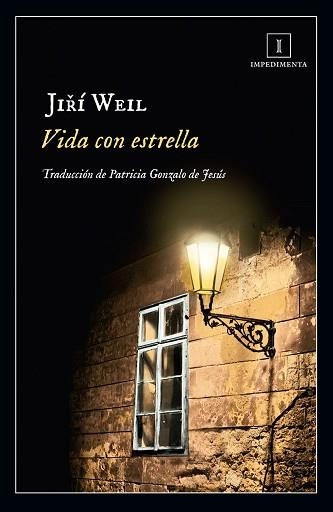 VIDA CON ESTRELLA | 9788416542888 | WEIL, JIRI | Llibreria Aqualata | Comprar libros en catalán y castellano online | Comprar libros Igualada