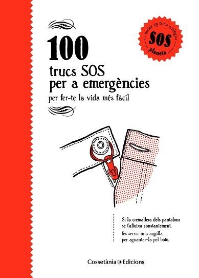100 TRUCS SOS PER A EMERGÈNCIES | 9788490346143 | BESTARD VILÀ, AINA | Llibreria Aqualata | Comprar libros en catalán y castellano online | Comprar libros Igualada