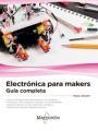 ELECTRÓNICA PARA MAKERS. GUÍA COMPLETA | 9788426724496 | ALIVERTI , PAOLO | Llibreria Aqualata | Comprar libros en catalán y castellano online | Comprar libros Igualada