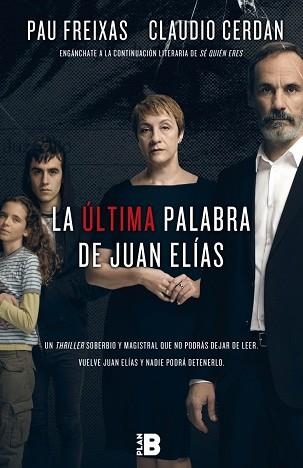 ÚLTIMA PALABRA DE JUAN ELÍAS, LA | 9788417001056 | FREIXAS, PAU / CERDÁN, CLAUDIO | Llibreria Aqualata | Comprar libros en catalán y castellano online | Comprar libros Igualada