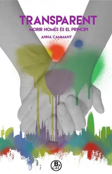 TRANSPARENT | 9788466661768 | CAMMANY, ANNA | Llibreria Aqualata | Comprar libros en catalán y castellano online | Comprar libros Igualada