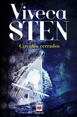 CÍRCULOS CERRADOS | 9788416363896 | STEN, VIVECA | Llibreria Aqualata | Comprar libros en catalán y castellano online | Comprar libros Igualada
