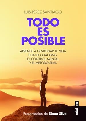 TODO ES POSIBLE | 9788441437463 | PÉREZ SANTIAGO, LUIS | Llibreria Aqualata | Comprar libros en catalán y castellano online | Comprar libros Igualada