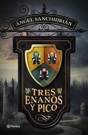 TRES ENANOS Y PICO | 9788408171133 | SANCHIDRIÁN, ÁNGEL | Llibreria Aqualata | Comprar libros en catalán y castellano online | Comprar libros Igualada