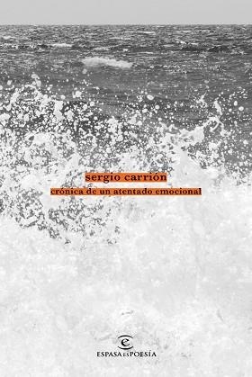 CRÓNICA DE UN ATENTADO EMOCIONAL | 9788467050080 | CARRIÓN, SERGIO  | Llibreria Aqualata | Comprar llibres en català i castellà online | Comprar llibres Igualada