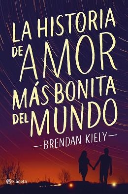 HISTORIA DE AMOR MÁS BONITA DEL MUNDO, LA | 9788408172369 | KIELY, BRENDAN  | Llibreria Aqualata | Comprar llibres en català i castellà online | Comprar llibres Igualada