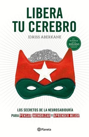 LIBERA TU CEREBRO | 9788408172420 | ABERKANE, IDRISS  | Llibreria Aqualata | Comprar libros en catalán y castellano online | Comprar libros Igualada