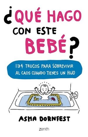 QUÉ HAGO CON ESTE BEBÉ? | 9788408173267 | DORNFEST, ASHA | Llibreria Aqualata | Comprar libros en catalán y castellano online | Comprar libros Igualada