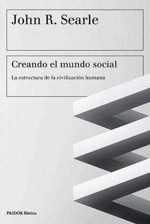 CREANDO EL MUNDO SOCIAL | 9788449333552 | SEARLE, JOHN R.  | Llibreria Aqualata | Comprar llibres en català i castellà online | Comprar llibres Igualada