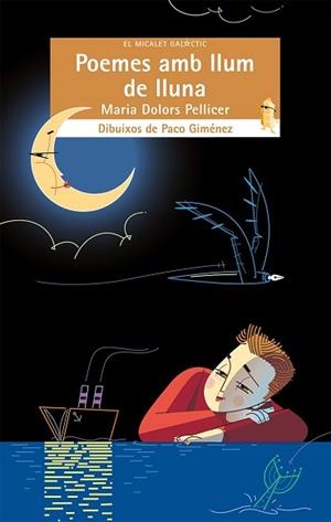 POEMES AMB LLUM DE LLUNA | 9788490267271 | PELLICER SÒRIA, MARIA DOLORS | Llibreria Aqualata | Comprar llibres en català i castellà online | Comprar llibres Igualada
