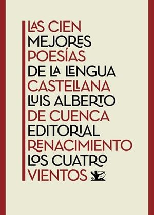 CIEN MEJORES POESÍAS DE LA LENGUA CASTELLANA, LAS | 9788416981588 | CUENCA, LUIS ALBERTO  | Llibreria Aqualata | Comprar libros en catalán y castellano online | Comprar libros Igualada