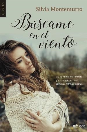BÚSCAME EN EL VIENTO | 9788416691463 | MONTEMURRO, SILVIA | Llibreria Aqualata | Comprar libros en catalán y castellano online | Comprar libros Igualada
