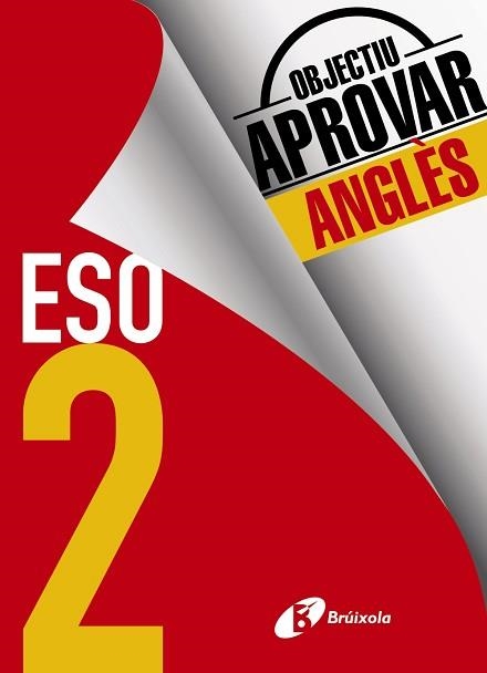OBJECTIU APROVAR ANGLÈS 2 ESO | 9788499062167 | TOUATI COHEN-COUDAR, CORINNE / NEMNI-NATAF, NICOLE | Llibreria Aqualata | Comprar libros en catalán y castellano online | Comprar libros Igualada