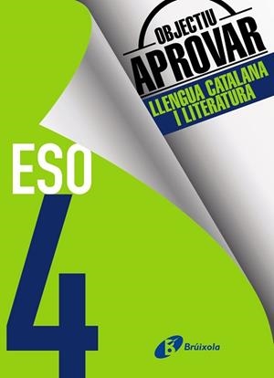 OBJECTIU APROVAR LLENGUA CATALANA I LITERATURA 4 ESO | 9788499062211 | ESQUERDO I TODÓ, SUSANNA | Llibreria Aqualata | Comprar libros en catalán y castellano online | Comprar libros Igualada
