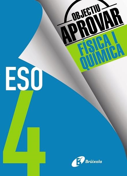 OBJECTIU APROVAR FÍSICA I QUÍMICA 4 ESO | 9788499062242 | SORIANO MINNOCCI, JACINTO | Llibreria Aqualata | Comprar libros en catalán y castellano online | Comprar libros Igualada