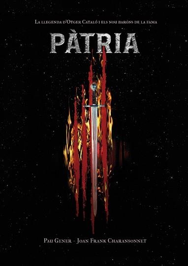 PÀTRIA | 9788494692406 | GENER, PAU / CHARANSONNET, JOAN FRANK | Llibreria Aqualata | Comprar libros en catalán y castellano online | Comprar libros Igualada