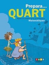 PREPARA QUART. MATEMÀTIQUES | 9788441230224 | MIQUEL RIGUAL, JOAN | Llibreria Aqualata | Comprar libros en catalán y castellano online | Comprar libros Igualada