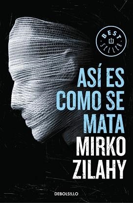 ASÍ ES COMO SE MATA | 9788466340595 | ZILAHY, MIRKO  | Llibreria Aqualata | Comprar libros en catalán y castellano online | Comprar libros Igualada