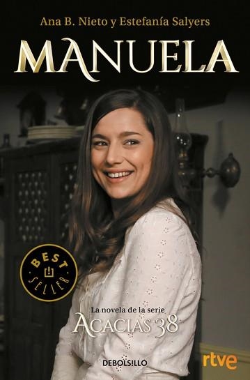 MANUELA. LA NOVELA DE ACACIAS 38 | 9788466341059 | NIETO, ANA B. / SALYERS, ESTEFANÍA | Llibreria Aqualata | Comprar libros en catalán y castellano online | Comprar libros Igualada