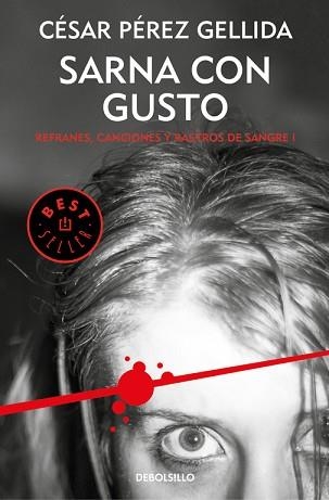 SARNA CON GUSTO (REFRANES, CANCIONES Y RASTROS DE SANGRE 1) | 9788466341042 | PÉREZ GELLIDA, CÉSAR  | Llibreria Aqualata | Comprar llibres en català i castellà online | Comprar llibres Igualada