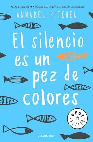SILENCIO ES UN PEZ DE COLORES, EL | 9788466341141 | PITCHER, ANNABEL  | Llibreria Aqualata | Comprar libros en catalán y castellano online | Comprar libros Igualada